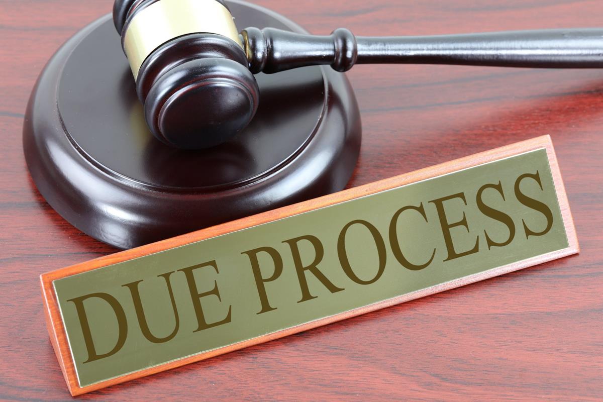 The Importance of Due Process in the American Legal System HTT Network
